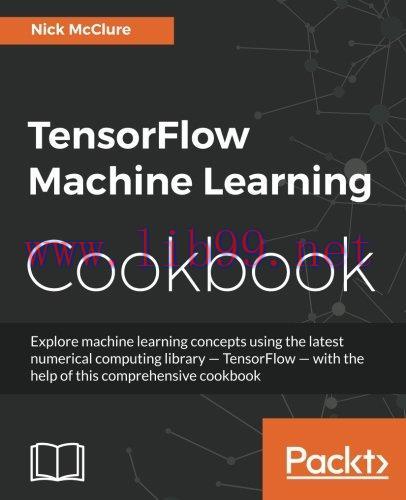 [FOX-Ebook]TensorFlow Machine Learning Cookbook
