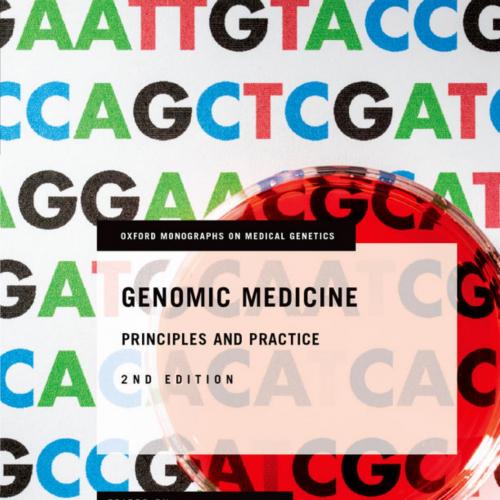 Genomic Medicine Principles and Practice, 2nd Edition