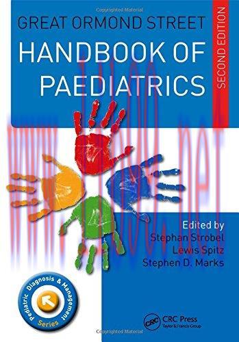 [AME]Great Ormond Street Handbook of Paediatrics Second Edition (Pediatric Diagnosis and Manage...