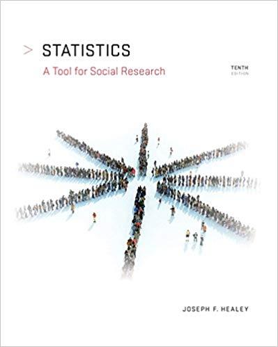 Statistics A Tool for Social Research 10th Edition [Joseph F. Healey]