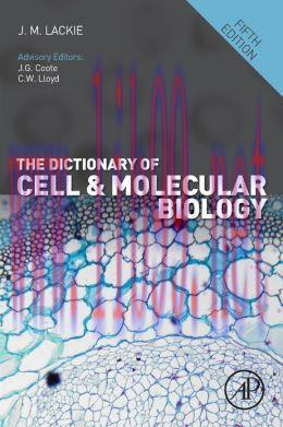 [AME]The Dictionary of Cell & Molecular Biology, 5th Edition (ORIGINAL PDF from_ Publisher)