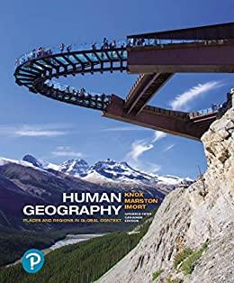 Human Geography Places and Regions in Global Context Updated 5th Canadian Edition [Paul L. Knox...