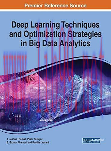 [FOX-Ebook]Deep Learning Techniques and Optimization Strategies in Big Data Analytics