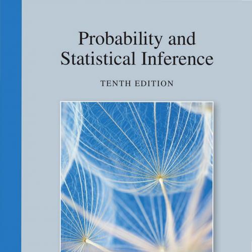 Probability and Statistical Inference, 10th Edition Robert V. Hogg