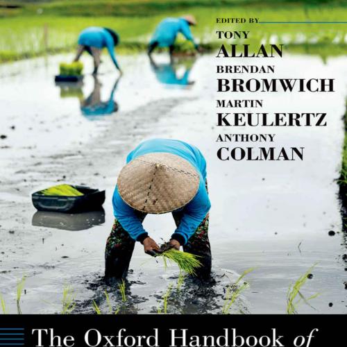 Oxford Handbook of Food, Water and Society (Oxford Handbooks), The