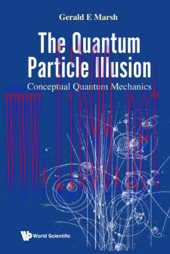 [FOX-Ebook]Quantum Particle Illusion, The - Conceptual Quantum Mechanics