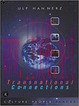 Transnational Connections: Culture, People, Places (Comedia) 1st Edition,