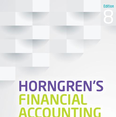 Horngren&rsquo;s Financial Accounting 8th Australia Edition