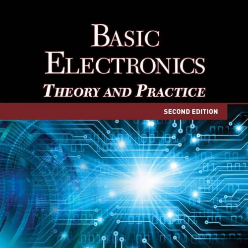 Basic Electronics_ Theory and Practice - Westcott, Sean & Westcott, Jean Riescher