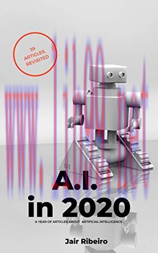 [FOX-Ebook]A.I. in 2020: A Year writing about Artificial Intelligence