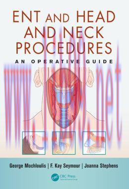 [AME]ENT and Head and Neck Procedures: An Operative Guide