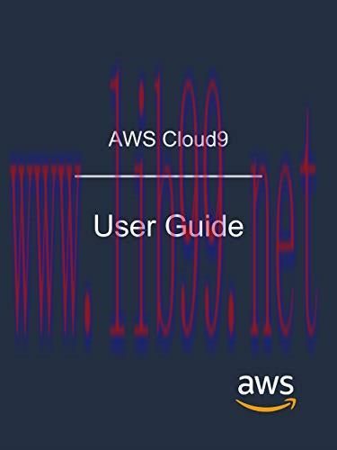 [FOX-Ebook]AWS Cloud9: User Guide
