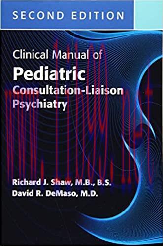 [AME]Clinical Manual of Pediatric Consultation-Liason Psychiatry, 2nd Edition (Original PDF)