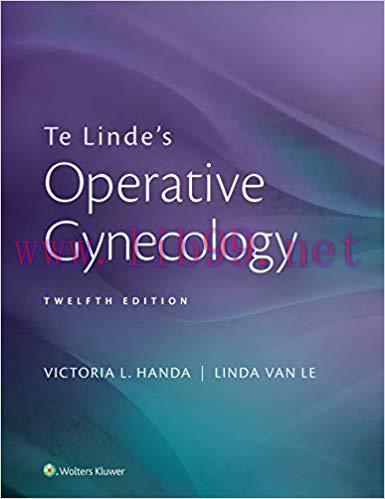 [AME]Te Linde's Operative Gynecology, 12e (Epub)