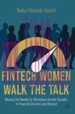 [PDF]FinTech Women Walk the Talk: Moving the Needle for Workplace Gender Equality in Financial ...