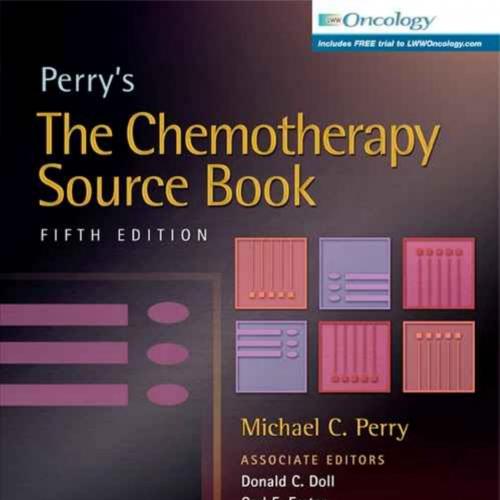 Perry's The Chemotherapy Source Book