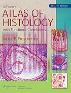 [AME]diFiore&rsquo;s Atlas of Histology: with Functional Correlations 12th (Original PDF)
