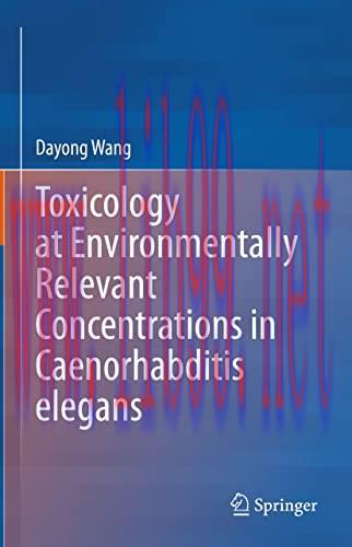 [AME]Toxicology at Environmentally Relevant Concentrations in Caenorhabditis elegans (Original ...