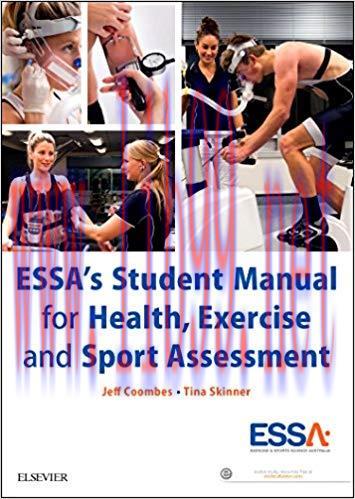 [PDF]ESSA&rsquo;s Student Manual for Health, Exercise and Sport Assessment