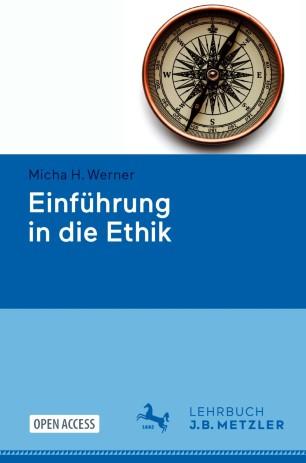 Einf&uuml;hrung in die Ethik