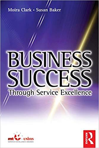 (PDF)Business Success Through Service Excellence 1st Edition