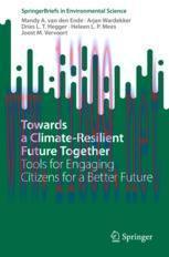 [PDF]Towards a Climate-Resilient Future Together: Tools for Engaging Citizens for a Better Futu...