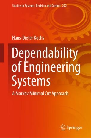 Dependability of Engineering Systems