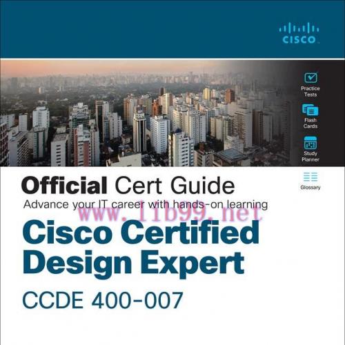 [FOX-Ebook]Cisco Certified Design Expert (CCDE 400-007) Official Cert Guide