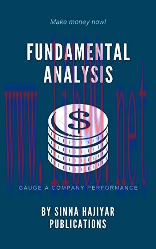 [FOX-Ebook]FUNDAMENTAL ANALYSIS: GAUGE A COMPANY PERFORMANCE