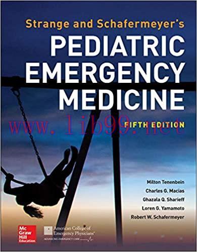 [AME]Strange and Schafermeyer's Pediatric Emergency Medicine, Fifth Edition (Original PDF From_...