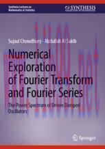 [PDF]Numerical Exploration of Fourier Transform and Fourier Series : The Power Spectrum of Driv...