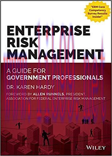 Enterprise Risk Management: A Guide for Government Professionals 1st Edition,