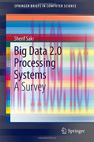 [FOX-Ebook]Big Data 2.0 Processing Systems: A Survey