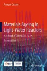 [PDF]Materials Ageing in Light-Water Reactors: Handbook of Destructive Assays