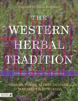 [AME]The Western Herbal Tradition: 2000 Years of Medicinal Plant Knowledge