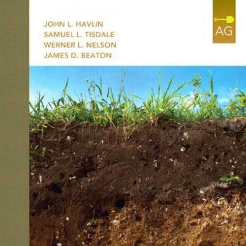Soil Fertility and Fertilizers 8th Edition by John L. Havlin