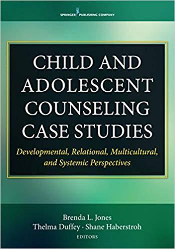 Child and Adolescent Counseling Case Studies