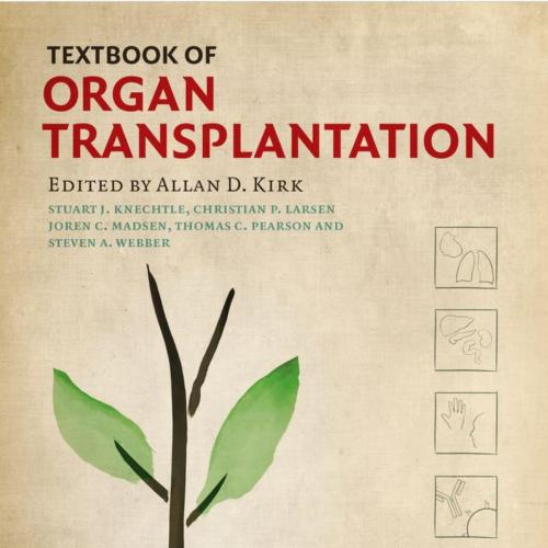 Textbook of Organ Transplantation Set