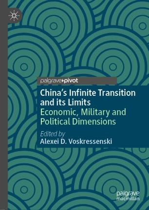 China&rsquo;s Infinite Transition and its Limits