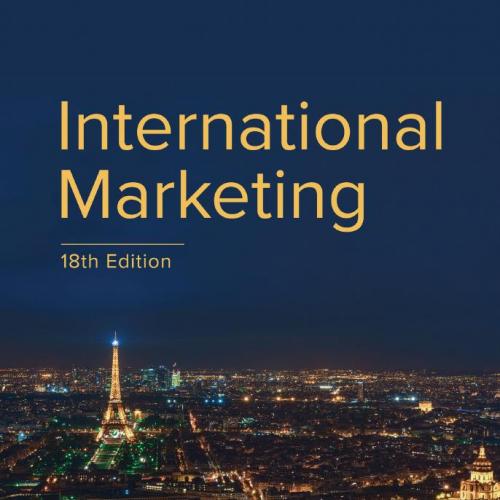 International Marketing 18th Edition - Philip CateoraYuan Ban ilip R. Cateora, R. Bruce Money, ...