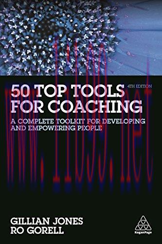 [FOX-Ebook]50 Top Tools for Coaching: A Complete Toolkit for Developing and Empowering People, ...