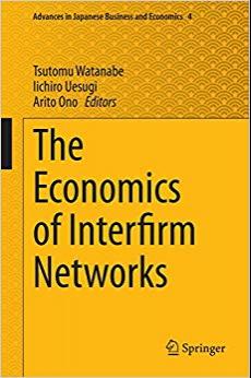 (PDF)The Economics of Interfirm Networks (Advances in Japanese Business and Economics Book 4) 2...
