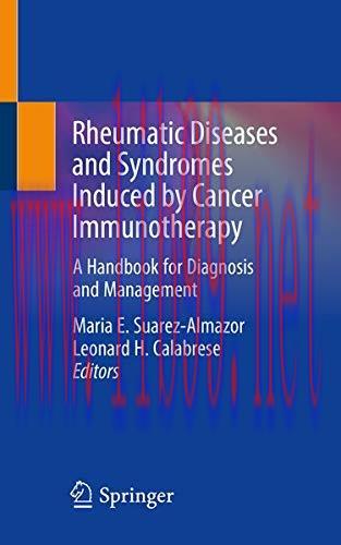 [AME]Rheumatic Diseases and Syndromes Induced by Cancer Immunotherapy: A Handbook for Diagnosis...