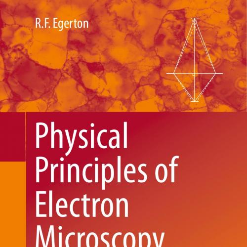 Physical Principles of Electron Microscopy 2nd Edition 3319398768