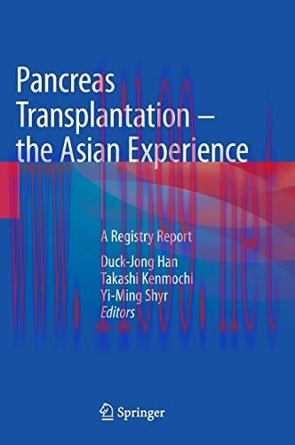 [AME]Pancreas Transplantation &ndash; the Asian Experience: A Registry Report (Original PDF)