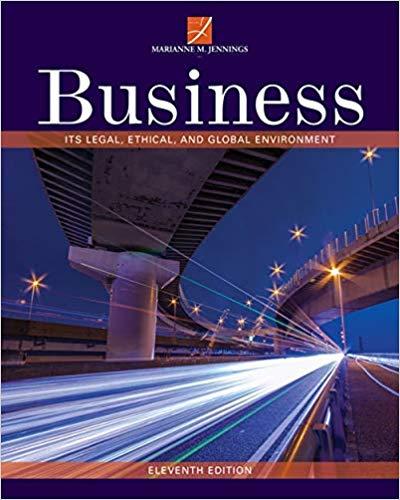 Business Its Legal, Ethical, and Global Environment 11th Edition [Marianne M. Jennings]