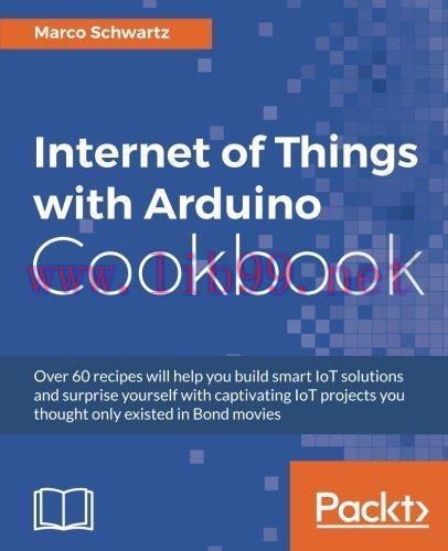 [FOX-Ebook]Internet of Things with Arduino Cookbook