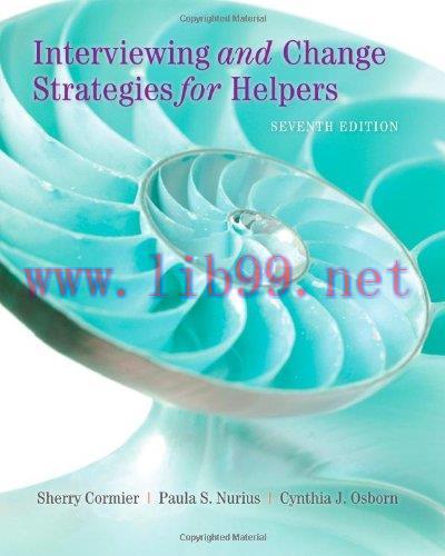[FOX-Ebook]Interviewing and Change Strategies for Helpers, 7th Edition