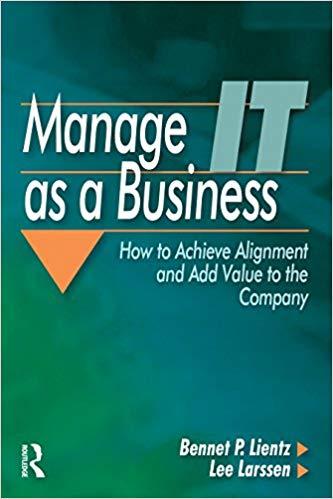 (PDF)Manage IT as a Business 1st Edition
