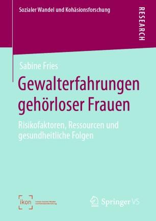 Gewalterfahrungen geh&ouml;rloser Frauen